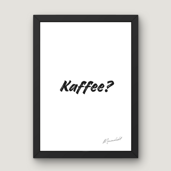 Kaffee?