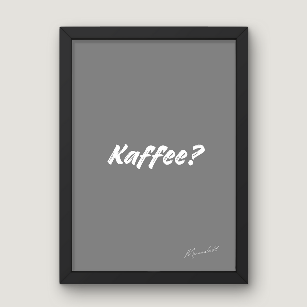 Kaffee?